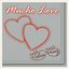 Mucho Love