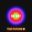 No Way - Single