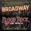 Broadway Sings Blood Rock: The Musical