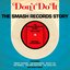 Don't Do It: The Smash Records Story 1961-1962