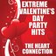 Extreme Valentine's Day Party Hits