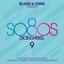 Blank & Jones pres. So80s (So Eighties) Vol. 9