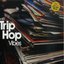 Trip-Hop Vibes Vol. 1