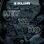 Hey Ya Ho - Single