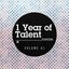 1 YEAR OF TALENT