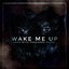 Wake Me Up - Single