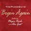 Begin Again (featuring Megan Nicole and Alex Goot)