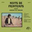 Nuits De Printemps / ليالي الربيع