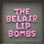 The Belair Lip Bombs