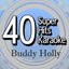 40 Super Hits Karaoke: Buddy Holly