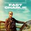 Fast Charlie (Original Motion Picture Soundtrack)