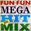 Mega Hit Mix (Deluxe Edition)