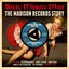 Sixty Minute Man: The Madison Records Story 1958-1961