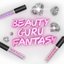 Beauty Guru Fantasy