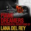 Piano Dreamers Instrumental Renditions of Lana Del Rey