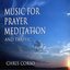 Music for Prayer, Meditation and Traffic