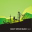 Night Drive, Vol. 1