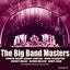 The Big Band Masters Volume 2