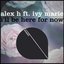 I’ll Be Here for Now