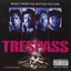 Trespass (Music From The Motion Picture)