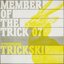 Member Of The Trick 07 : Powerhorse