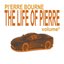 The Life of Pi’erre 2
