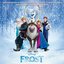 Frost (Svenskt Original Soundtrack/ Deluxe Edition)