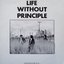 life without principle