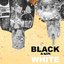 Black And White