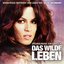 OST - Das Wilde Leben. Soundtrack inspiriert vom Leben der Uschi Obermaier