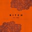 Bitch (feat. Vald)