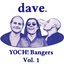 Yoch! Bangers, Vol. 1