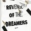 Revenge Of The Dreamers