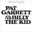 Pat Garrett & Billy The Kid ((Soundtrack From The Motion Picture) (Remastered))