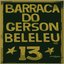 Barraca Do Gerson Beleléu