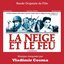 51 Bandes Originales Pour 51 Films (CD14: La Neige Et Le Feu)