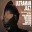 Ultraman Jazz