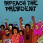 Impeach the President