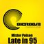Late in 95 - EP - Single