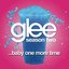 ...Baby One More Time (Glee Cast Version) - Single