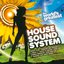 The World's Greatest - House Sound System