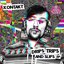 Drips, Trips & Slips