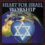 Heart For Israel Worship: Volume Three
