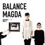 Balance 027: Magda