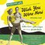 Wish You Were Here (Original Broadway Cast Recording)