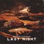 Last Night (Remix)