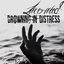 Drowning in Distress