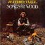 Songs from the Wood [Bonus Tracks]