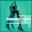 Black Mighty Wax presents Remixed Vibes (The Music) [True Instrumental House Remixes]