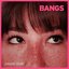 Bangs